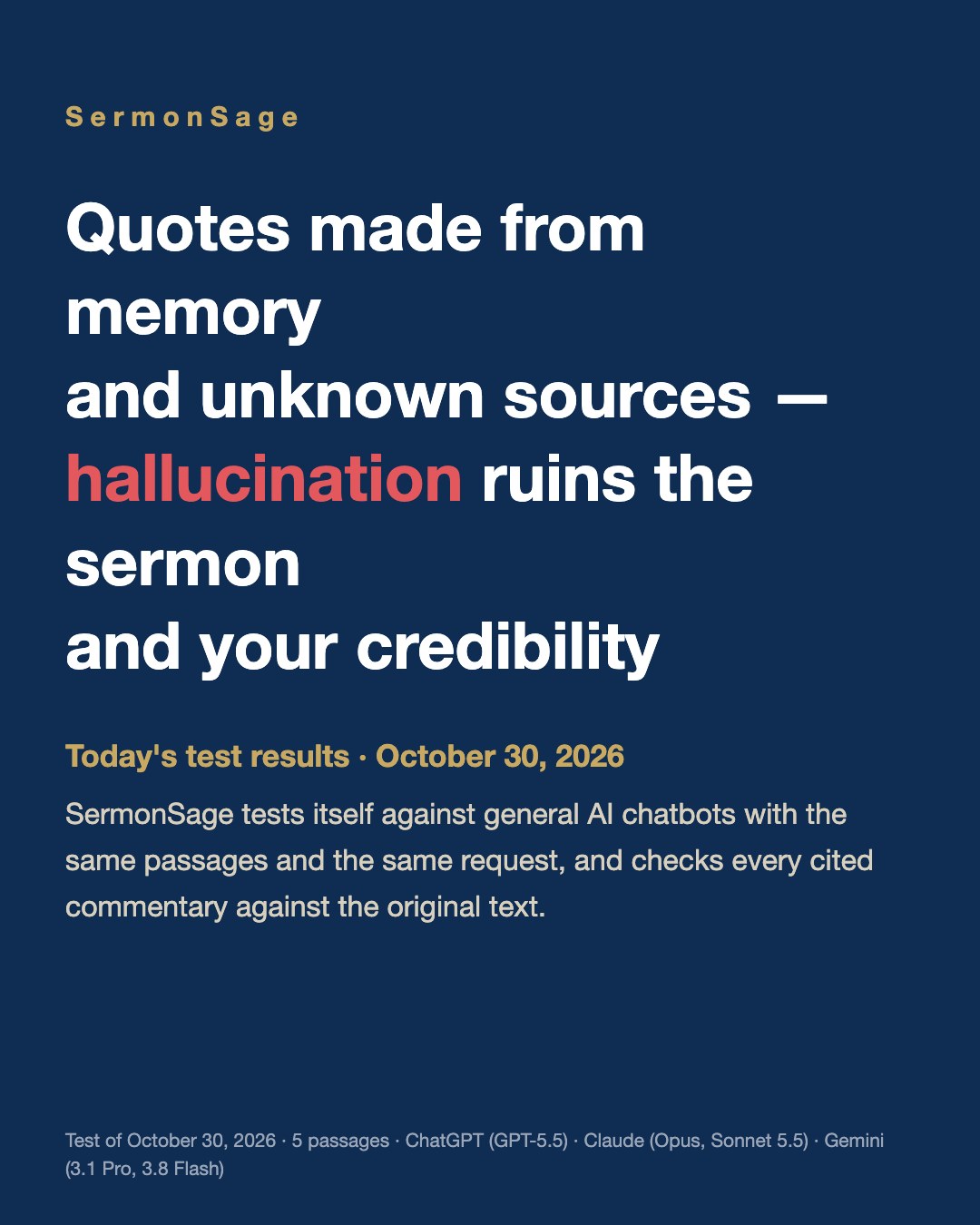Quotes made from memory and unknown sources: hallucination ruins the sermon and the preacher's credibility